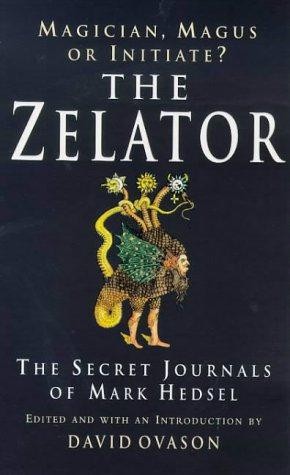 The zelator modern initiate - zelator:,